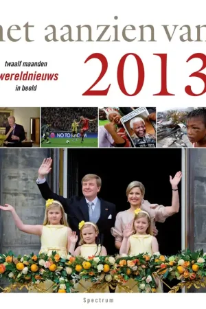 Het aanzien van 2013 - Han van Bree Express Levering