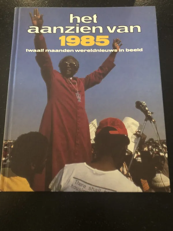 Het Aanzien van 1985 - Redactie Koop Online