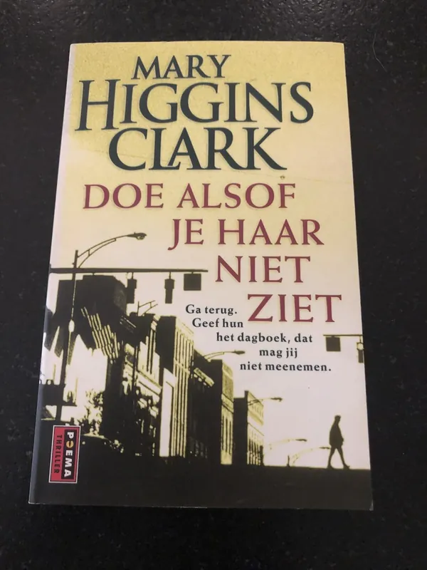 Doe alsof je haar niet ziet - Mary Higgins Clark Superprijs