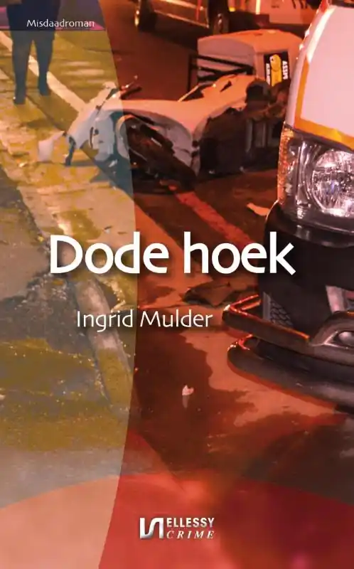 Dode hoek - Ingrid Mulder Lage Prijs