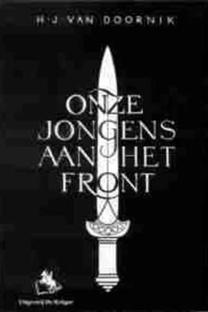 Onze jongens aan het front - H.J. Van Doornik Nieuw