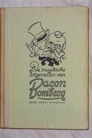 Merkproduct De snaaksche lotgevallen van baron Bomberg - Winckler, Josef