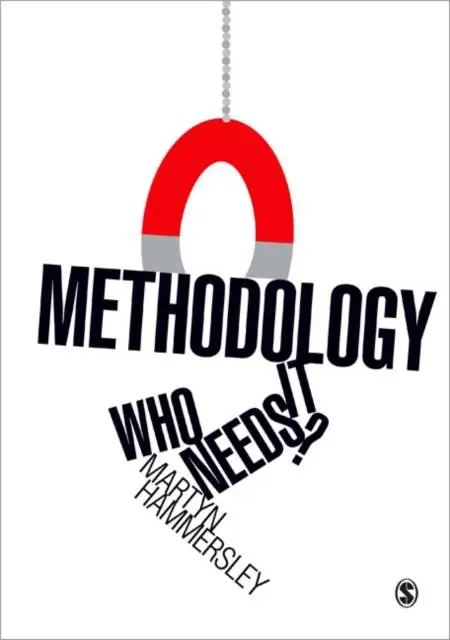 Methodology: Who Needs It? / 1st Edition Rechtstreeks Van De Fabrikant