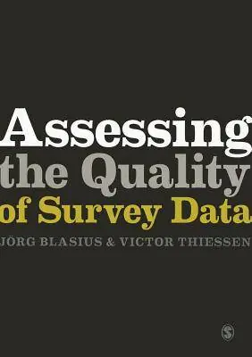 Gratis Retour Assessing the Quality of Survey Data / 1st Edition