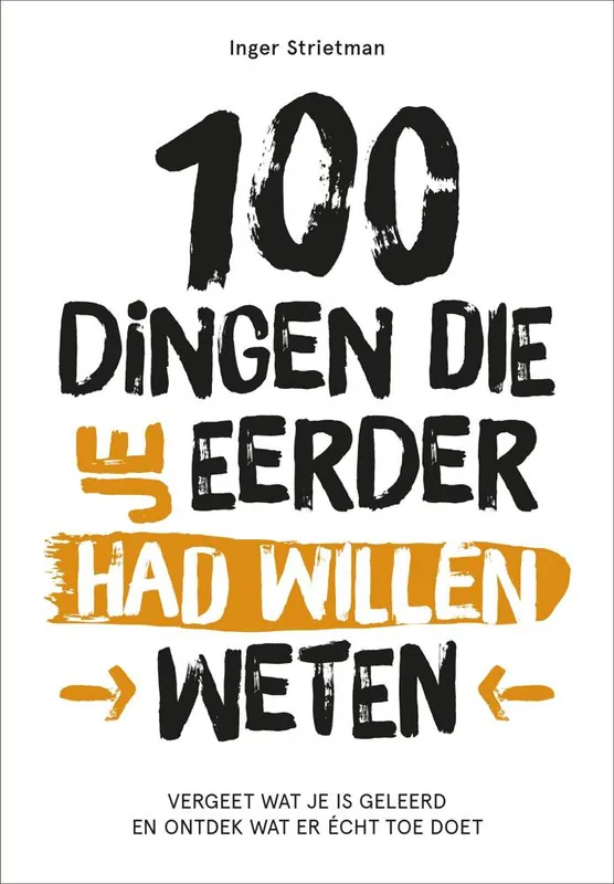 Express Levering 100 dingen die je eerder had willen weten / Druk 4