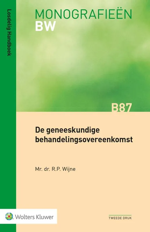 De geneeskundige behandelingsovereenkomst / Druk 2 Gecertificeerd