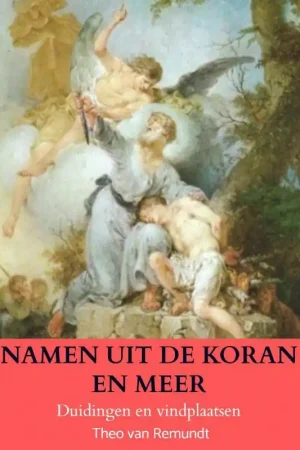 Bestseller NAMEN UIT DE KORAN EN MEER / Druk 1