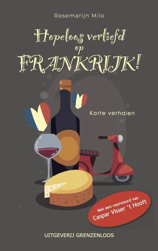 Hopeloos verliefd op Frankrijk / Druk 1 Aanbieding