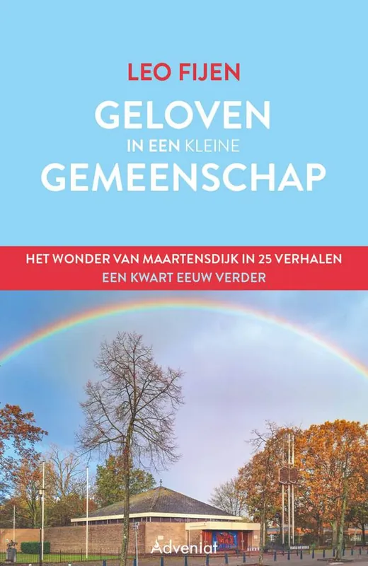 Geloven in een kleine gemeenschap / Druk 1 Beperkte Voorraad