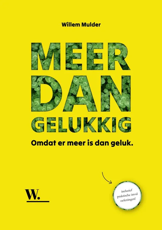 Meer dan gelukkig / Druk 1 Bestseller