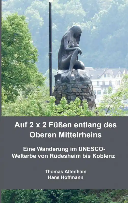 Auf 2 x 2 Füßen entlang des Oberen Mittelrheins / 1 Edition Betaalbaar