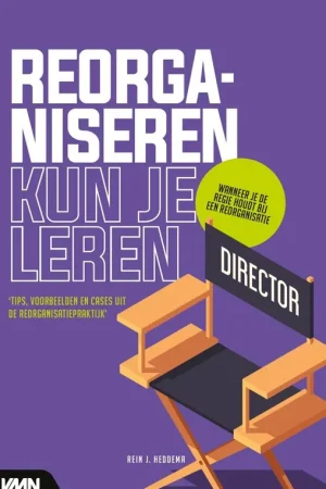Beperkt Aanbod Reorganiseren kun je leren / Druk 1