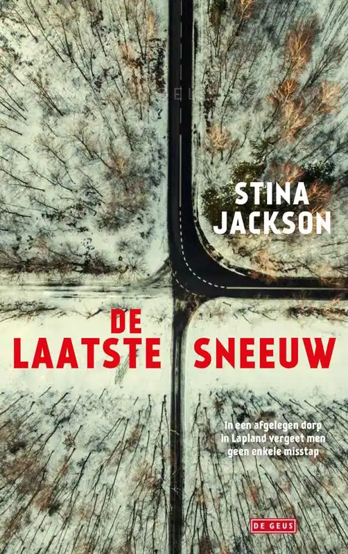 De laatste sneeuw / Druk 1 Korting