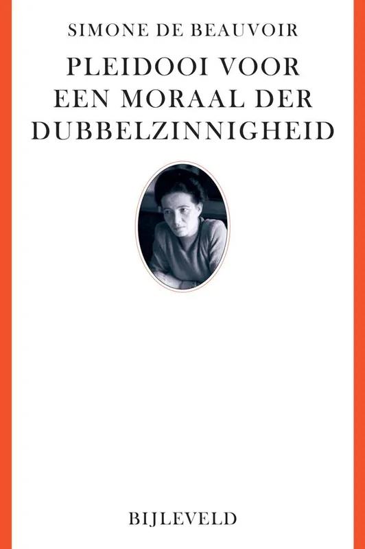 Pleidooi voor een moraal der dubbelzinnigheid / Druk 6 Laatste Versie