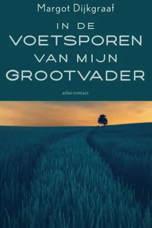 Weekendaanbieding In de voetsporen van mijn grootvader / Druk 1