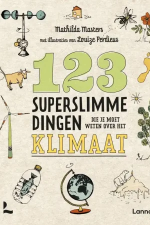 123 superslimme dingen die je moet weten over het klimaat / Druk 1 Weekendaanbieding