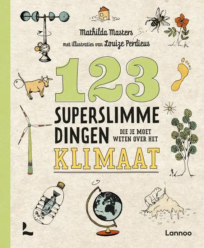 123 superslimme dingen die je moet weten over het klimaat / Druk 1 Weekendaanbieding