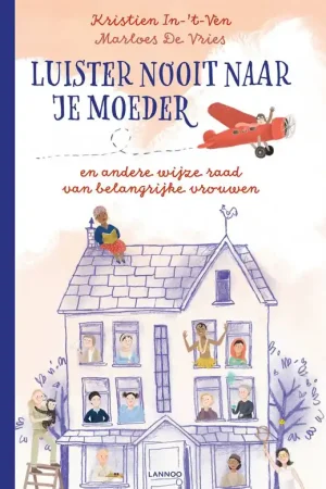 Betrouwbaar Luister nooit naar je moeder / Druk 1