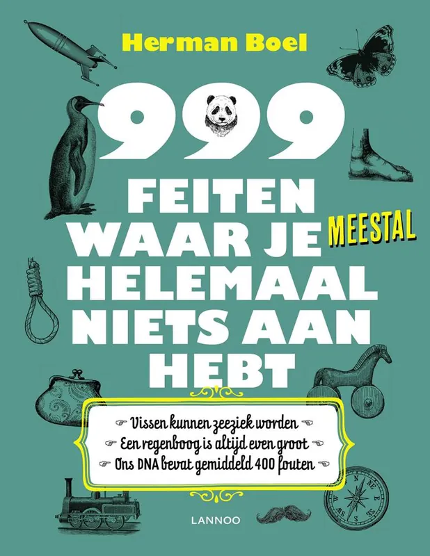 999 feiten waar je meestal helemaal niets aan hebt / Druk 1 Premium