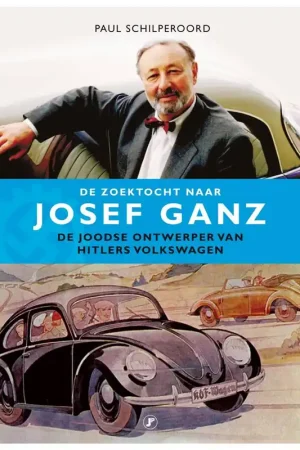 Weekendaanbieding De zoektocht naar Josef Ganz / Druk 1