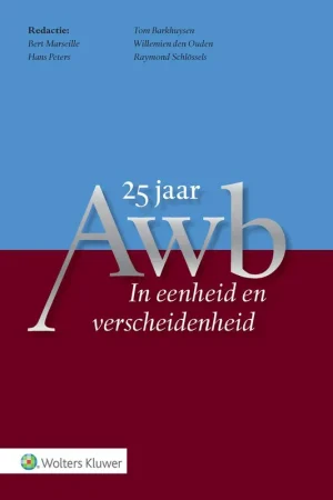 25 jaar Awb In eenheid en verscheidenheid / Druk 1 Veilige Betaling