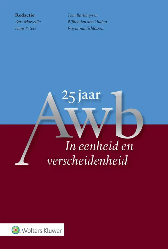 25 jaar Awb In eenheid en verscheidenheid / Druk 1 Veilige Betaling