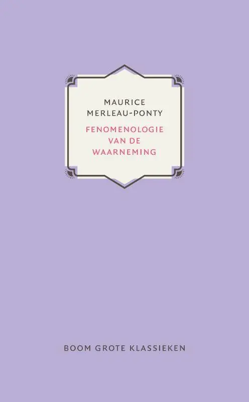 Fenomenologie van de waarneming / Druk 1 Koop Vandaag
