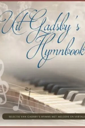 Uit Gadsby’s hymnbook / Druk 1 Bestel Nu