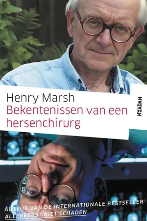Bekentenissen van een hersenchirurg / Druk 1 Superprijs