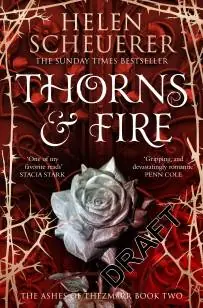 Thorns & Fire Nieuw