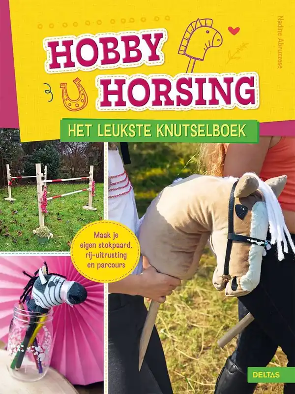 Beperkte Voorraad Hobby Horsing Het leukste knutselboek / Druk 1