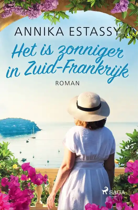 Het is zonniger in Zuid-Frankrijk / Druk 1 Op = Op