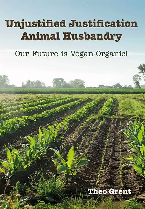 Unjustified Justification Animal Husbandry / 1st Edition Favoriet