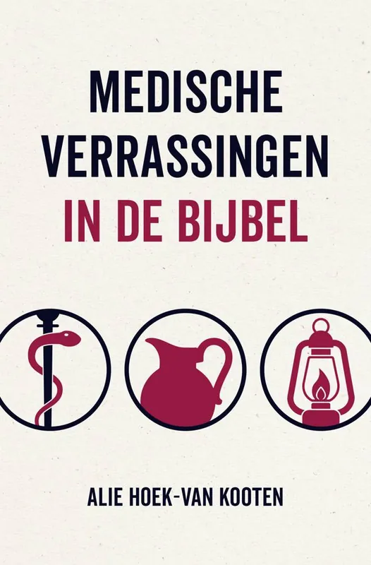Medische verrassingen in de Bijbel / Druk 1 Premium