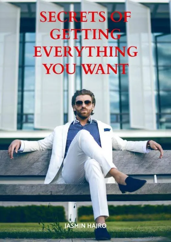 Gereduceerde Prijs Secrets of getting everything you want / 1st Edition