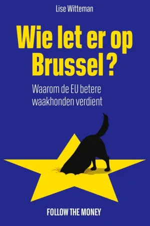 Wie let er op Brussel? / Druk 1 Speciale Aanbieding