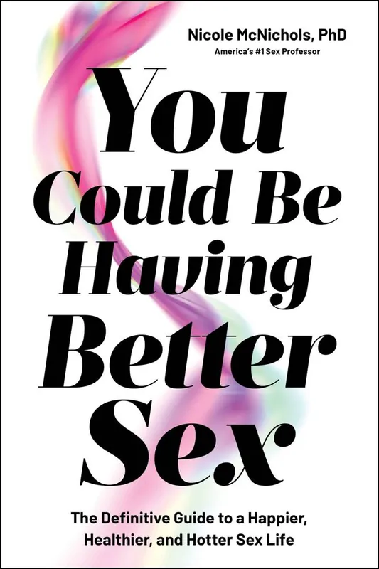 You Could Be Having Better Sex / 1st Edition Nieuw