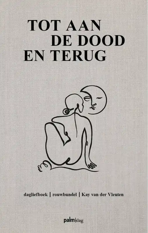 Tot aan de dood en terug / Druk 2 (Heruitgave) Exclusieve Aanbieding