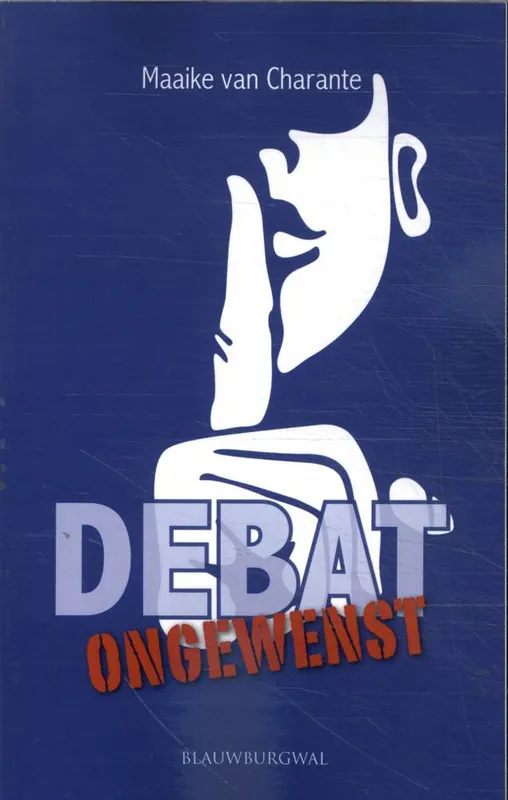 Debat ongewenst / Druk 1 Direct Verzonden