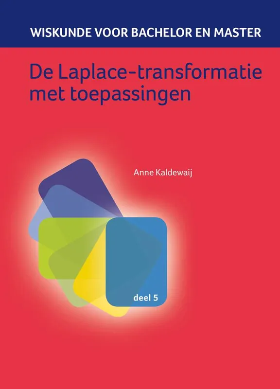 Nieuw De Laplace-transformatie met toepassingen / Druk 1