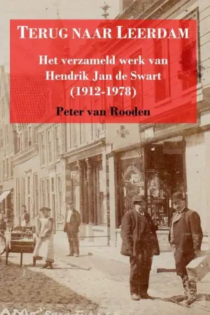Beperkte Voorraad Terug naar Leerdam / Druk 1