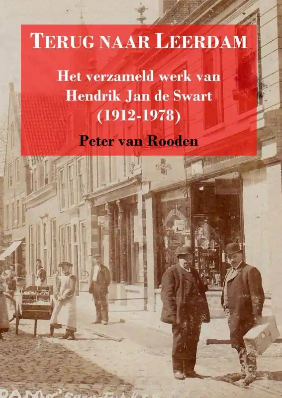Beperkte Voorraad Terug naar Leerdam / Druk 1