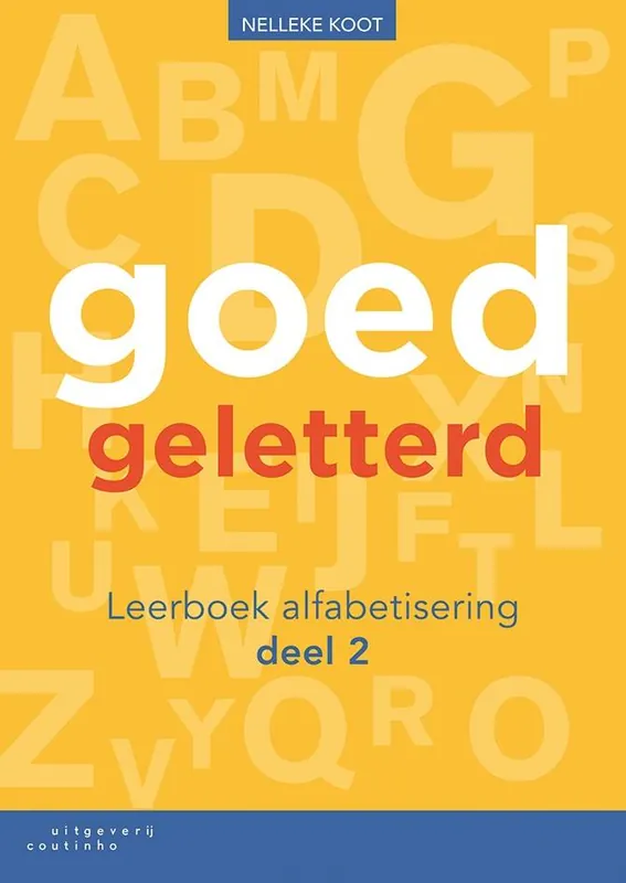 Laatste Versie Goedgeletterd alfabetisering deel 2 Leerboek / Druk 1