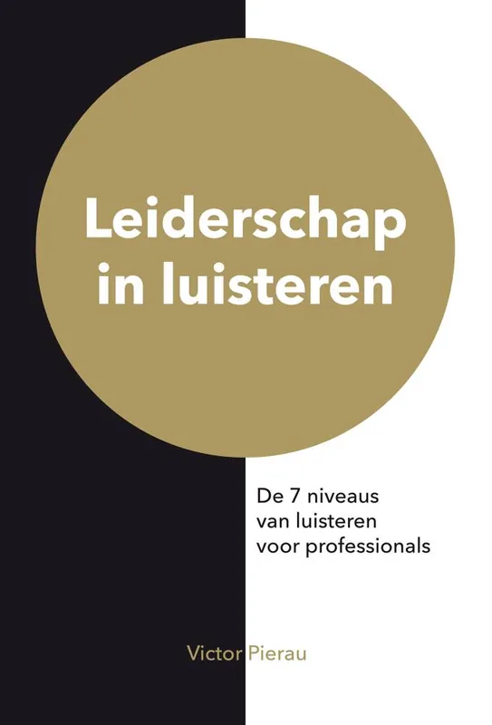 Laatste Versie Leiderschap in luisteren / Druk 1