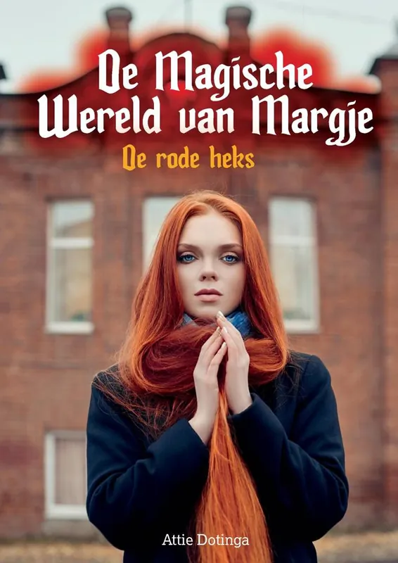 Laatste Versie De Magische Wereld van Margje 1 / Druk 1