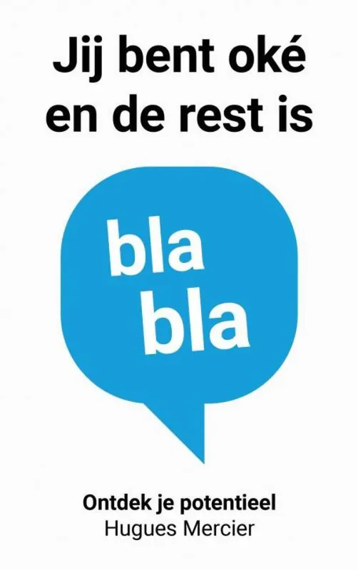 Jij bent oké en de rest is blabla / Druk 1 Laatste Kans