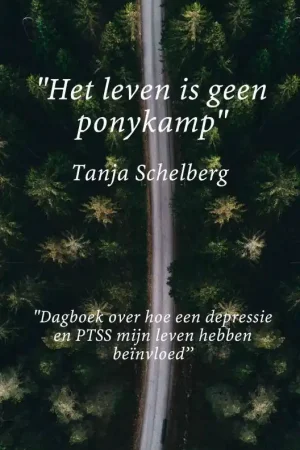 ''Het leven is geen ponykamp'' / Druk 1 Hoge Kwaliteit
