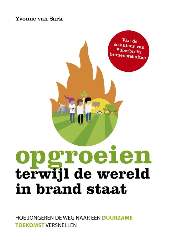 Alleen Vandaag Opgroeien terwijl de wereld in brand staat / Druk 1