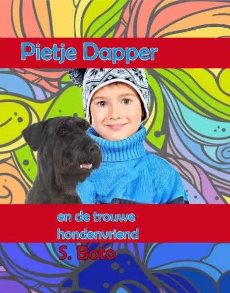 Gecertificeerd Pietje en de trouwe hondenvriend / Druk 1