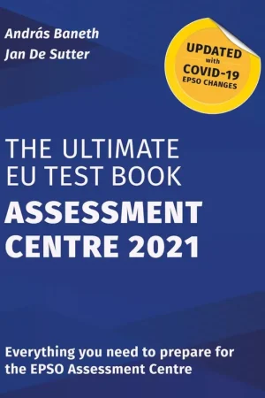 The Ultimate EU Test Book Assessment Centre 2021 / 1st Edition Nu Kopen